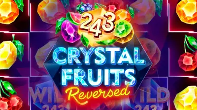 243 crystal fruits reversed